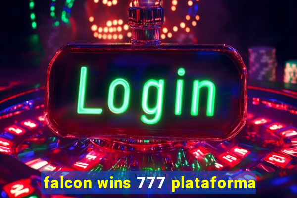 falcon wins 777 plataforma